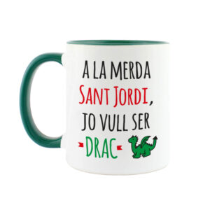 Taza Jo vull ser Drac