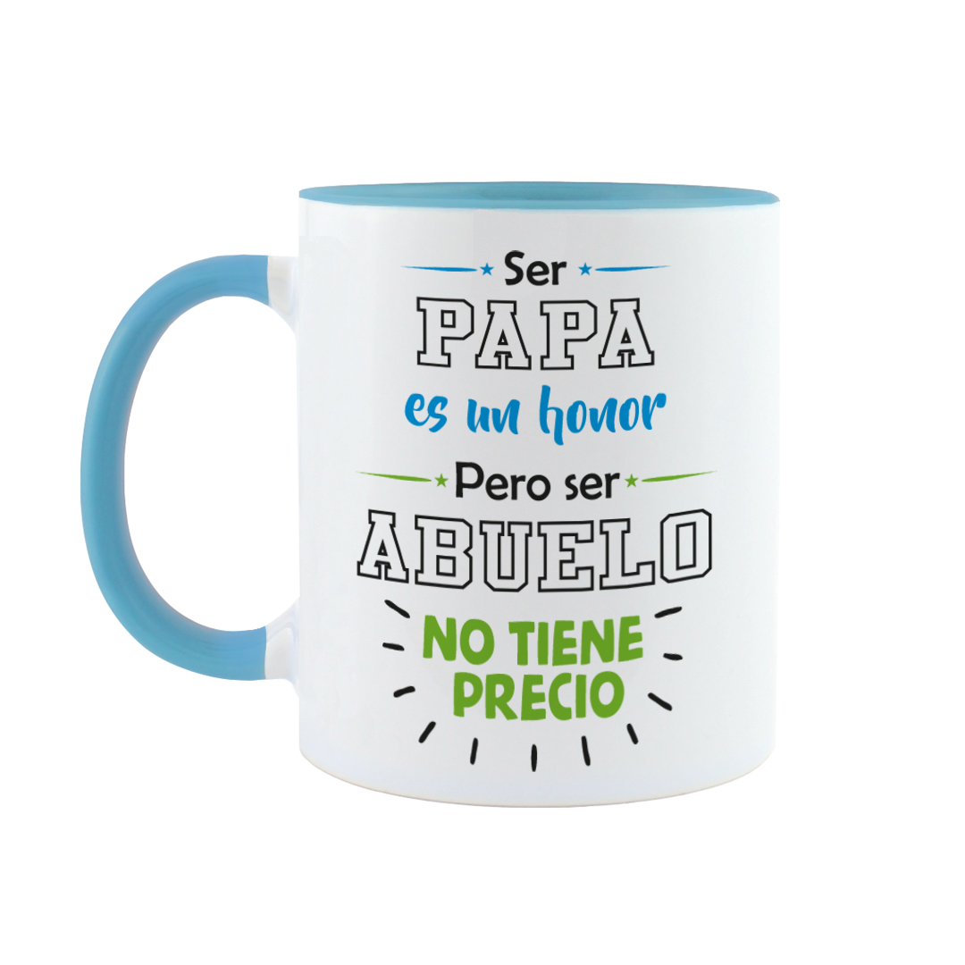 Taza Día del Padre | Ser Papa es un Honor pero ser Abuelo no tiene precio