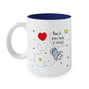 Taza Mama te quiero Infinito Astronauta