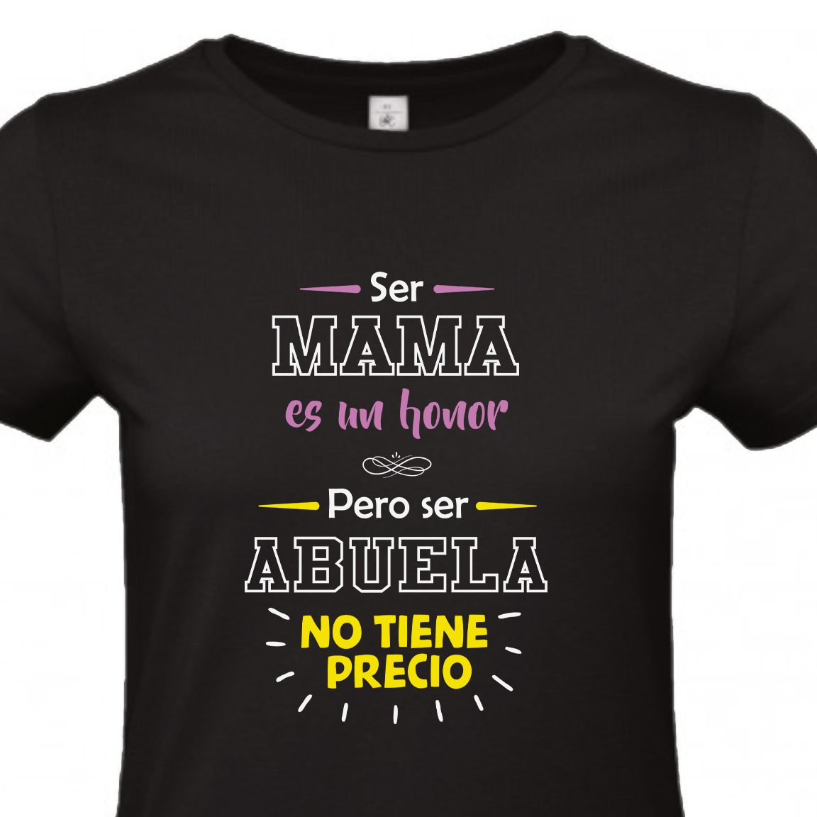 Camiseta Mama Abuela Honor | Pim Pam