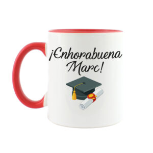 Taza Personalizada Graduación Enhorabuena + Nombre